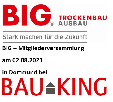 Safe the date BIG - MGV 02.08.2023 in Dortmund bei BAUKING